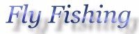 flyfishing2.jpg (3679 bytes)